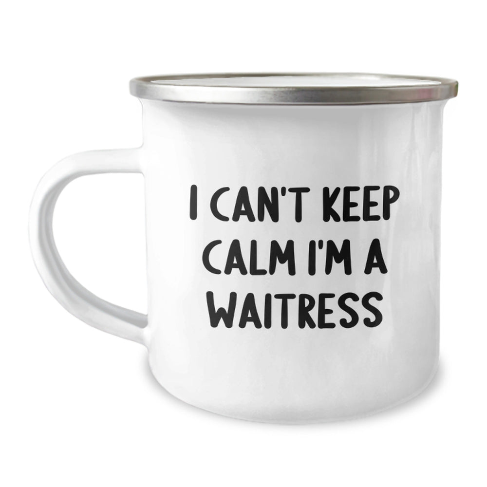 Funny I Can't Keep Calm I'm A Waitress Gifts for Waitress from Friends - Christmas Unique Gifts for Camping Mug - Image 1