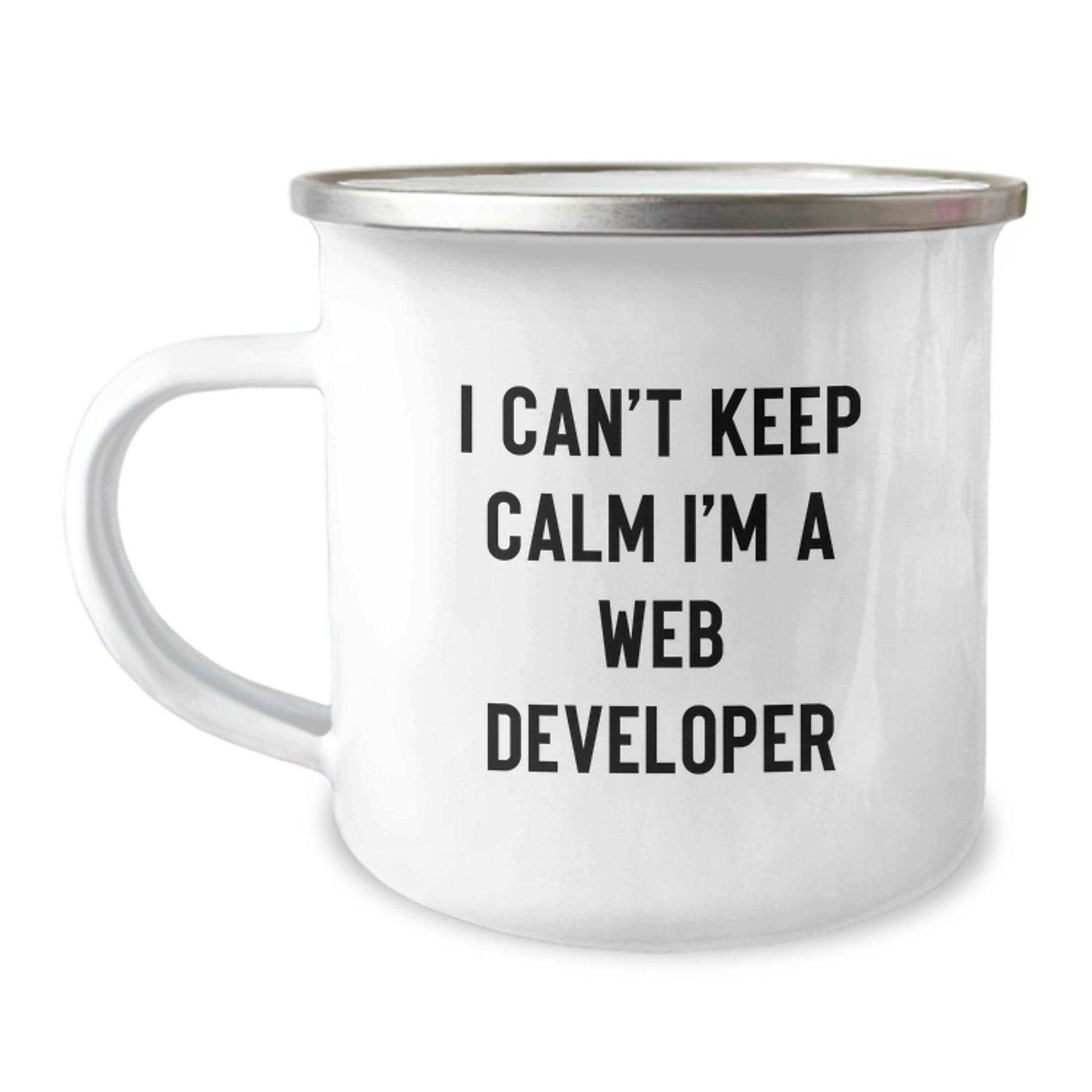 Funny Web Developer Gifts from Men, Unique I Can't Keep Calm I'm A Web Developer Enamel Camping Mug for Web Developer Friends, Father's Day Unique Gifts for Dad - Image 1