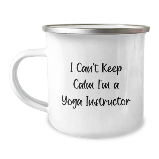 Funny Yoga Instructor Gifts for Men - 'I Can't Keep Calm I'm A Yoga Instructor' Camping Mug for Dad on Father's Day - Image 1