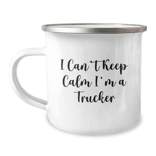 Funny Trucker Gifts I Can't Keep Calm I'm A Trucker Camping Mug for Dad on Father's Day, Gifts from Men to Trucker Friends and Family - Image 1