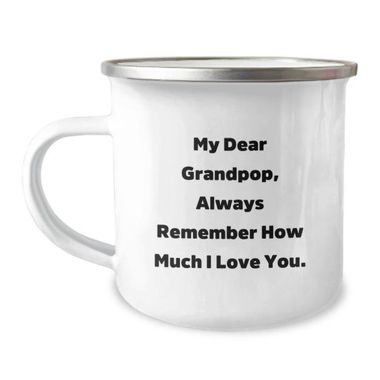 Grandpop Funny Camping Mug Gifts from Mom, Daughter, or Granddaughter for Father's Day Unique Grandpop - Image 1