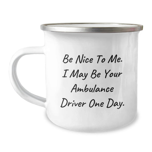 Funny Ambulance Driver Humor Gifts for Ambulance Driver Men on Father's Day Unique Camping Mug - Image 1