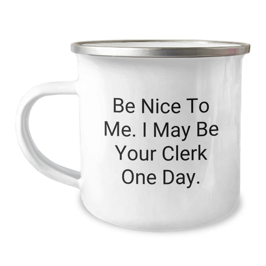 Funny Clerk Gifts from Men to Clerk Friends on Father's Day Unique Camping Mug - Image 1