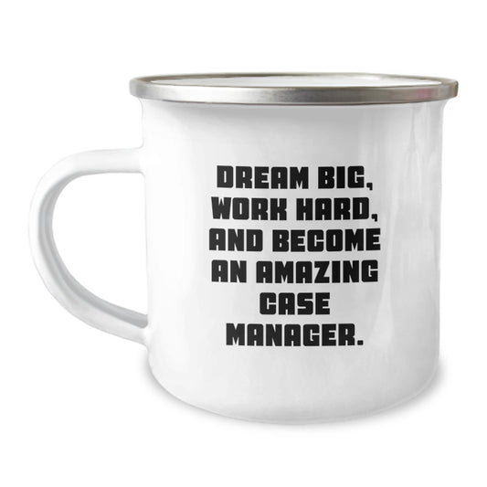 Funny Case Manager Gifts from Friends for Valentine's Unique Case Manager Camping Mug with Dream Big Quote - Image 1