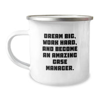 Load image into Gallery viewer, Funny Case Manager Gifts from Friends for Valentine's Unique Case Manager Camping Mug with Dream Big Quote - Image 1
