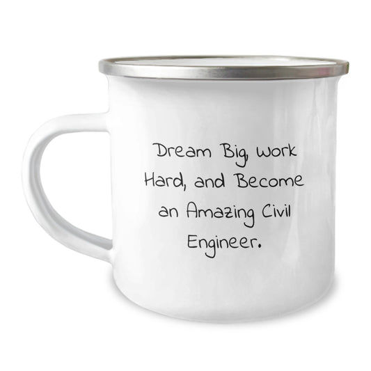 Gifts from Family for Civil Engineer, Funny 'Dream Big' Valentine's Unique Gifts, Stainless Steel Camping Mug - Image 1