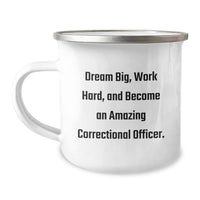 Load image into Gallery viewer, Funny Correctional Officer Gifts from Friends, Unique Valentine's Unique Gifts for Correctional Officer Men, Funny Camping Mug with Dream Big, Work Hard Quote - Image 1
