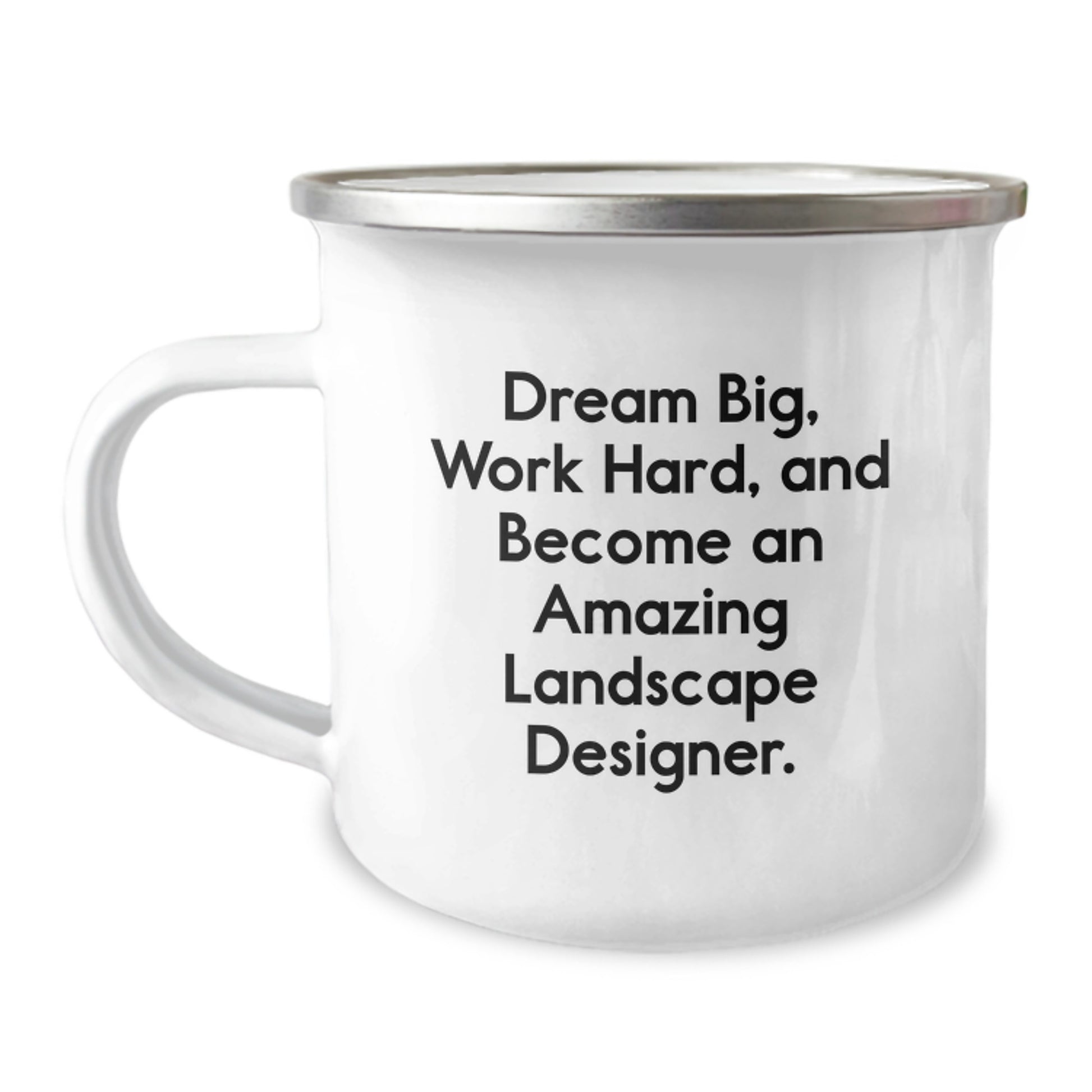 Landscape Designer Inspirational Quotes Funny Camping Mug, Gifts from Men, Women, Friends, Coworkers, Family, for Landscape Designer, Unique Valentine's Gifts - Image 1