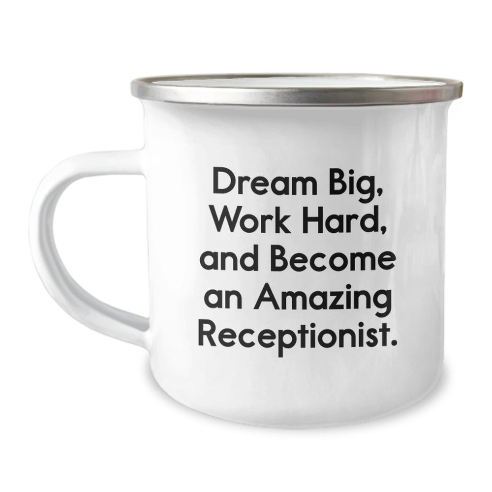 Inspirational Gifts for Receptionists - Dream Big Work Hard Camping Mug, Gift from Coworkers for Men and Women Friends Family - Image 1
