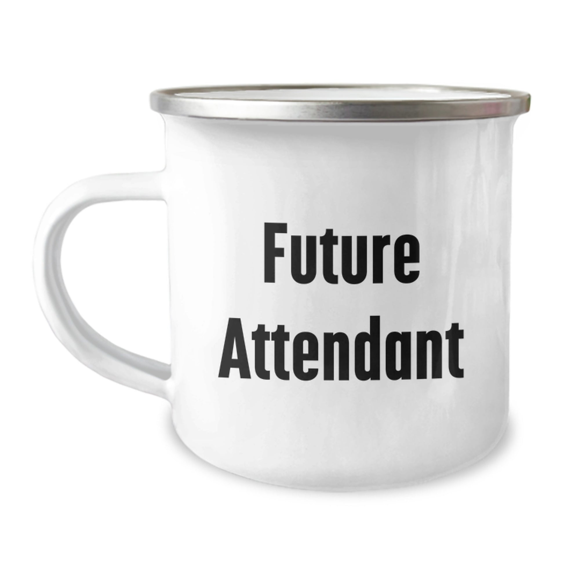 Funny Quote Attendant Gifts for Men, Unique Camping Mug for Graduation, Future Attendant, Funny Quote from Friend or Family - Image 1