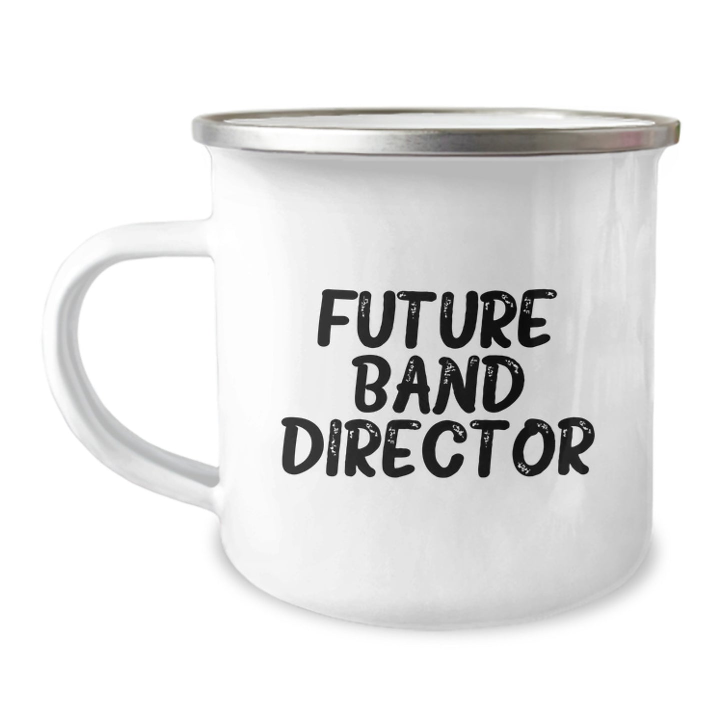 Funny Quote Gifts from Friends for Future Band Director Graduation Unique Gifts - 12 oz Stainless Steel Camping Mug - Image 1