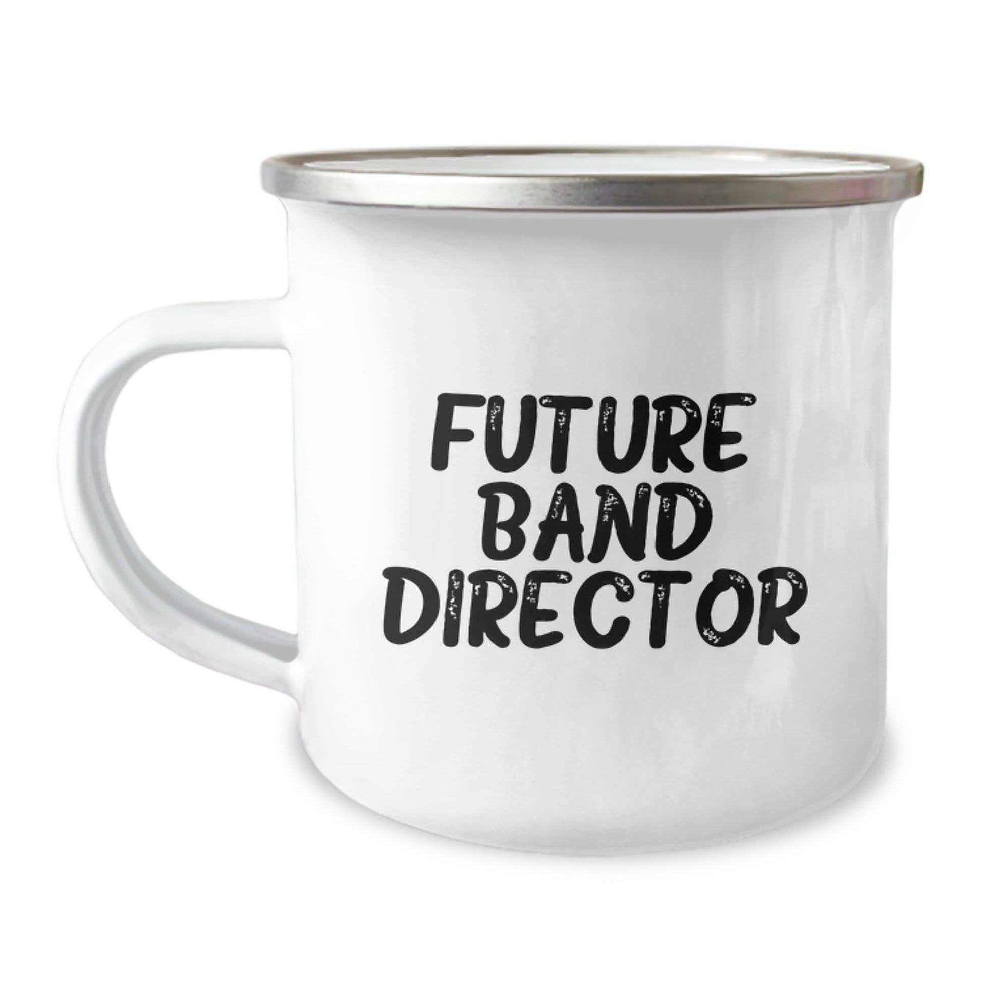 Funny Quote Gifts from Friends for Future Band Director Graduation Unique Gifts - 12 oz Stainless Steel Camping Mug - Image 1