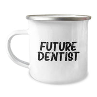 Load image into Gallery viewer, Gifts from Future Dentist to Dentist Friends - Funny Valentine's Camping Mug - Image 1
