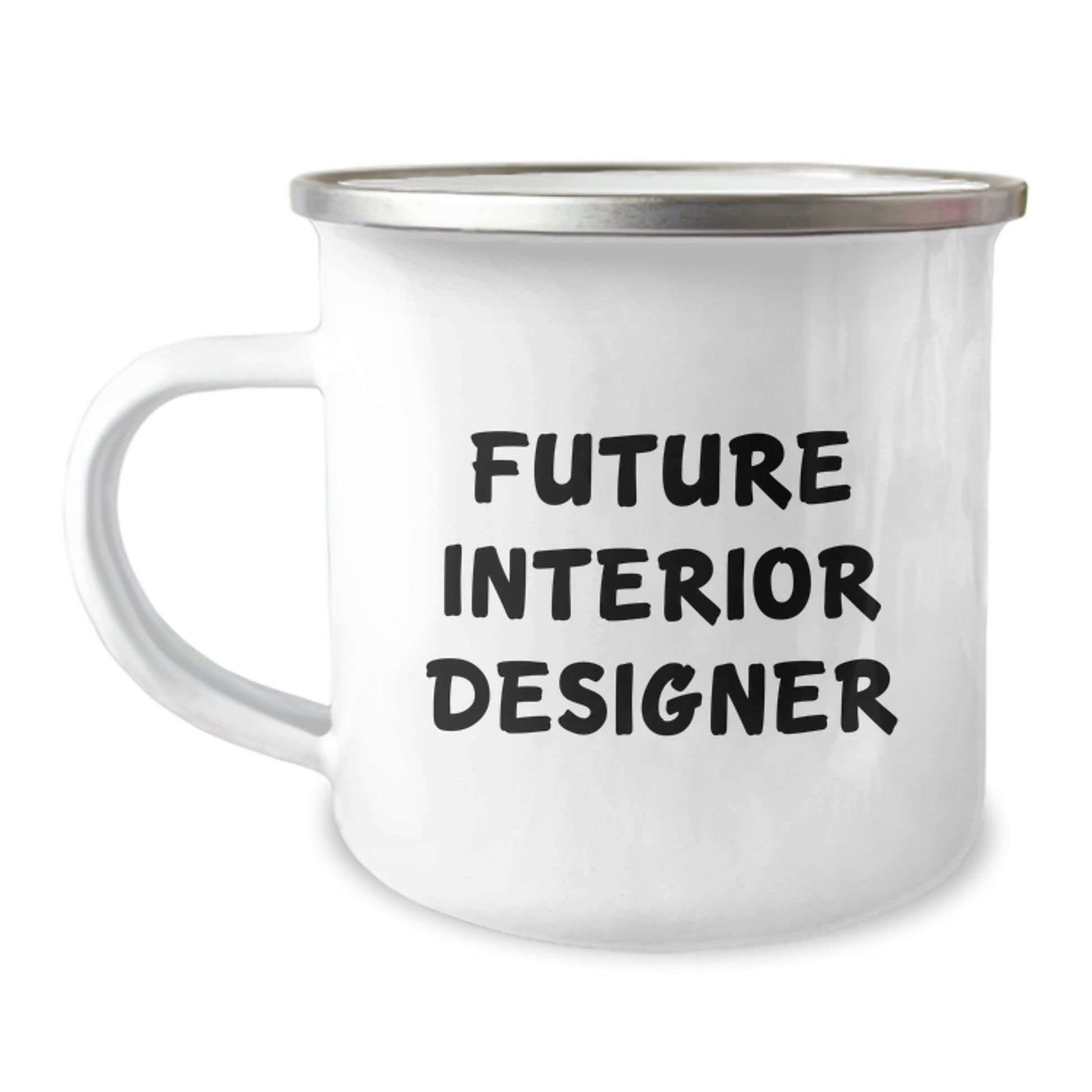 Funny Quote Interior Designer Gifts from Friends for Graduation Unique Camping Mug - Image 1