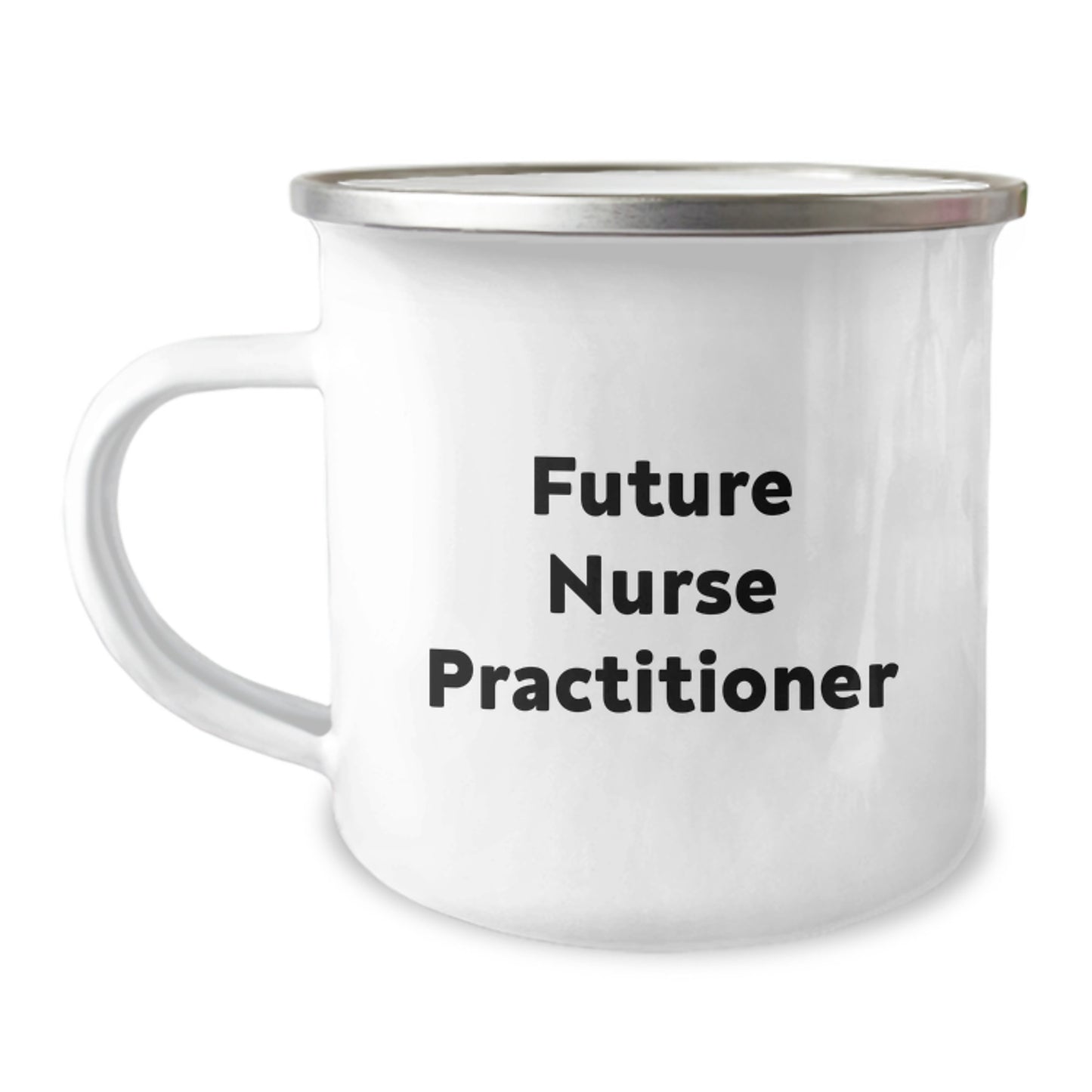 Funny Gifts from Friends to Future Nurse Practitioner Graduation Unique Ideas, Camping Mug for Men or Women, Inspirational Quote - Image 1