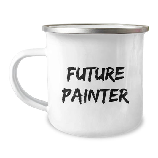 Funny Inspirational Gifts for Future Painter Men, Gift from Friends to Painter Graduation Unique Gifts, 12 oz Camping Mug - Image 1