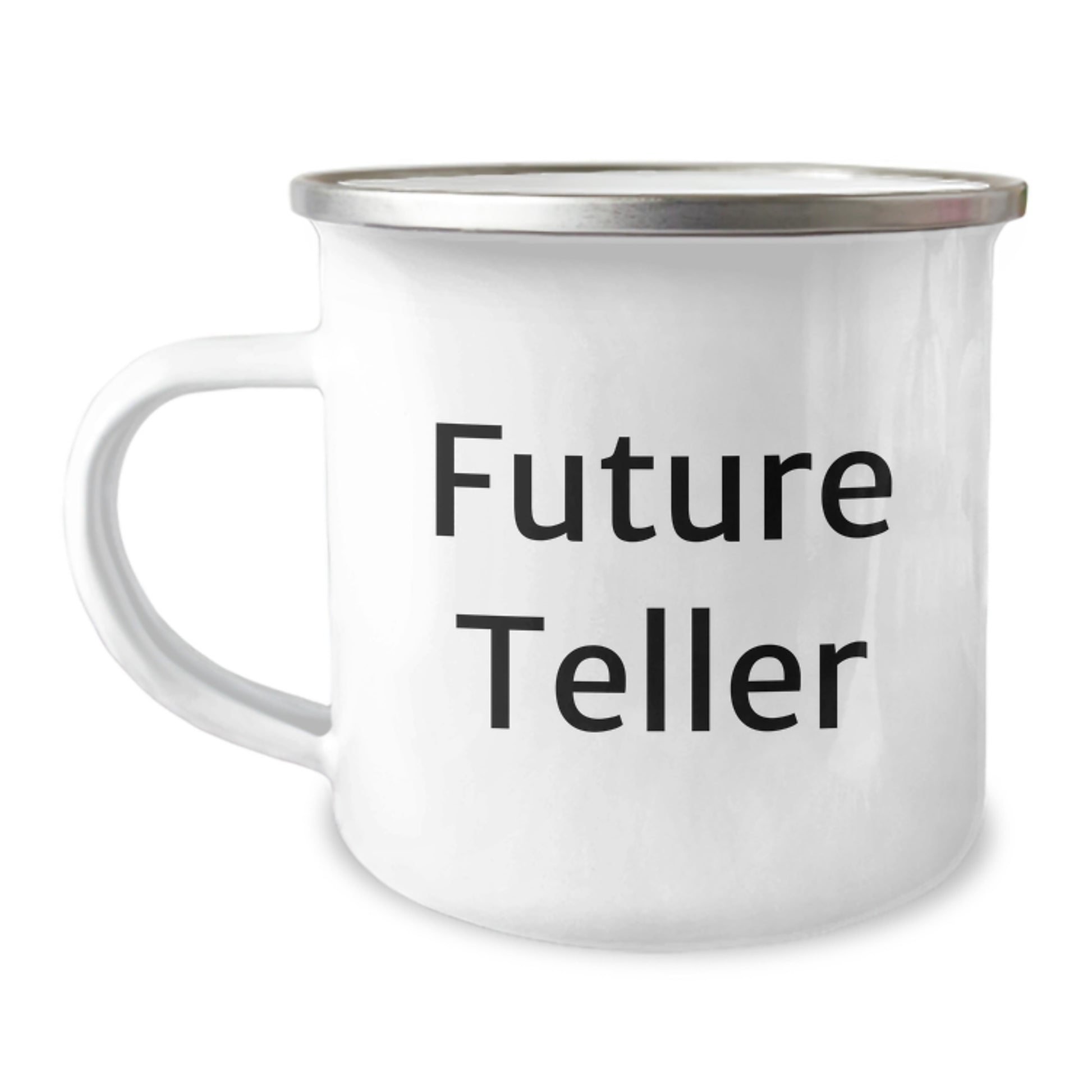 Funny Teller Quote Camping Mug Gifts from Friends for Teller, Future Teller, Graduation Unique Gifts, Camping Mug for Teller Enthusiasts - Image 1