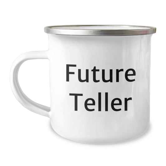 Funny Teller Quote Camping Mug Gifts from Friends for Teller, Future Teller, Graduation Unique Gifts, Camping Mug for Teller Enthusiasts - Image 1