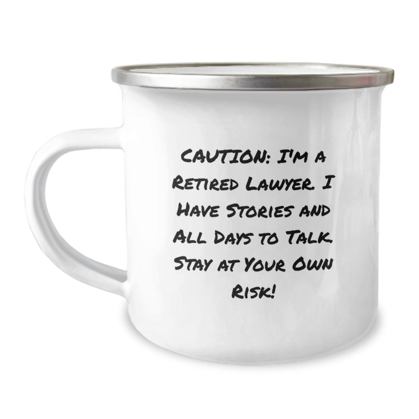 Funny Lawyer Gifts from Friends - Birthday Unique Mugs for Men Lawyers, Camping Mug Caution I'm A Retired Lawyer - Stay At Your Own Risk! - Image 1