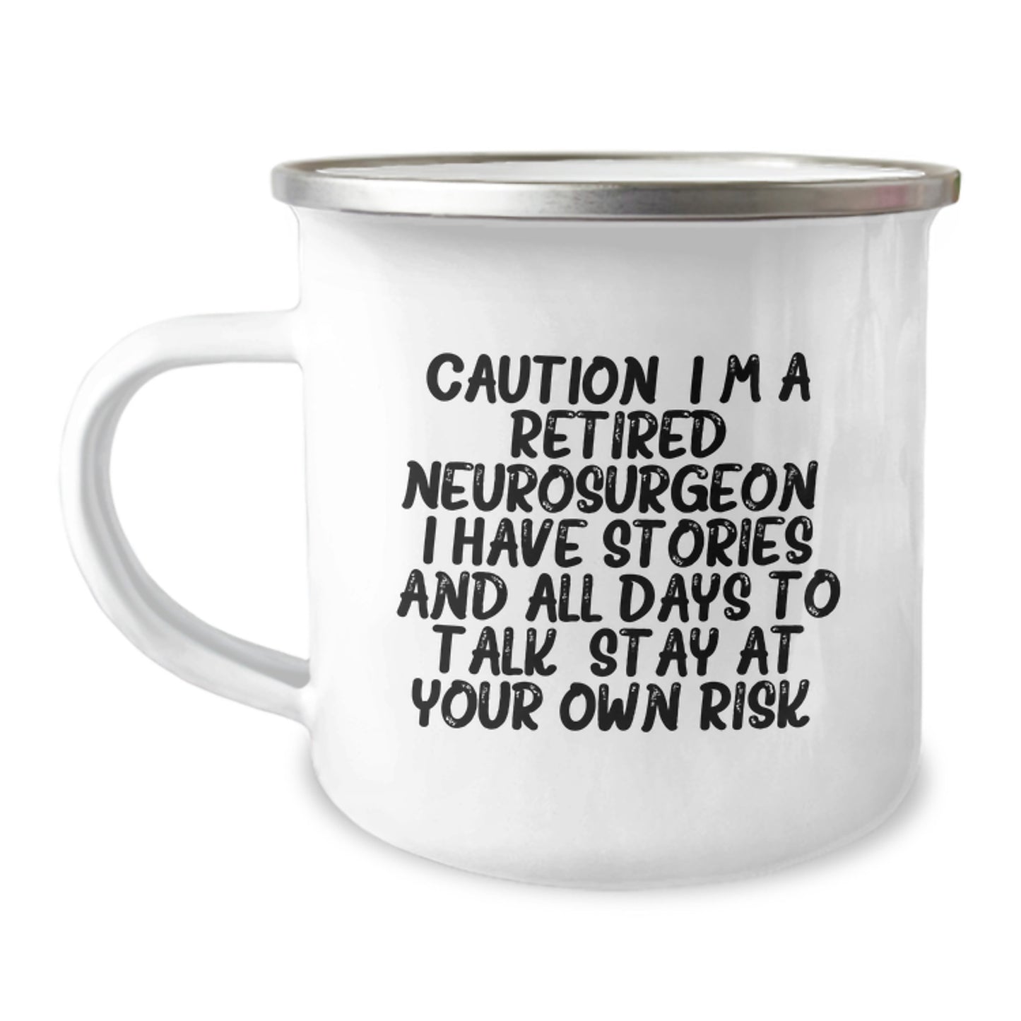 Funny Neurosurgeon Gifts for Men - Cautionary Tale Camping Mug, Graduation Unique Gifts from Friends, Perfect for Neurosurgeon Coworkers and Family - Image 1