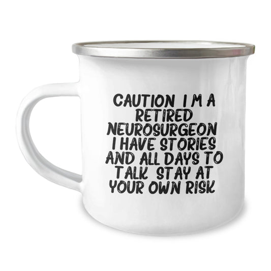 Funny Neurosurgeon Gifts for Men - Cautionary Tale Camping Mug, Graduation Unique Gifts from Friends, Perfect for Neurosurgeon Coworkers and Family - Image 1