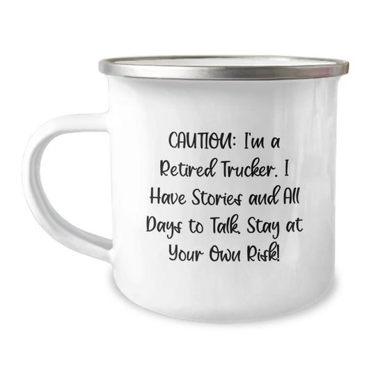 Funny Trucker Gifts for Men, Trucker Camping Mug, Caution I'm A Retired Trucker Stay At Your Own Risk! Gift for Graduation - Image 1