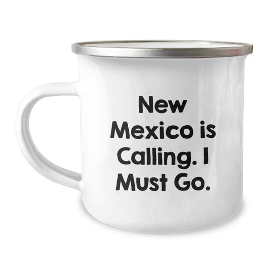 New Mexico Camping Mug Gifts from Friends and Family who say 'New Mexico Is Calling. I Must Go.' on Valentine's - Image 1