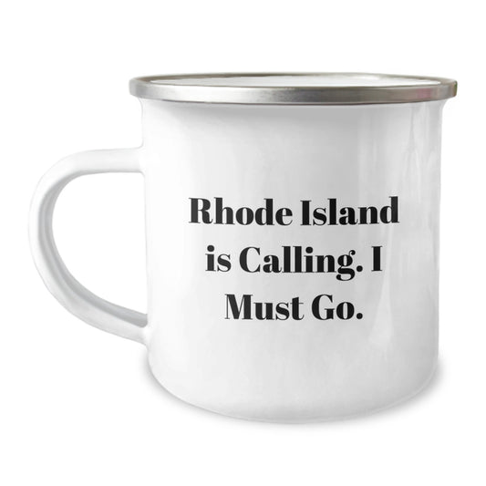 Rhode Island Camping Mug - Funny Quote for Birthday Unique Gifts from Friends to Men and Women - Image 1