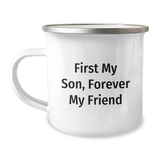 Funny Son Graduation Gifts from Dad to Son, 'First My Son, Forever My Friend' Camping Mug for Men, Unique Son Fathers Day Gift Ideas for Camping Lovers - Image 1