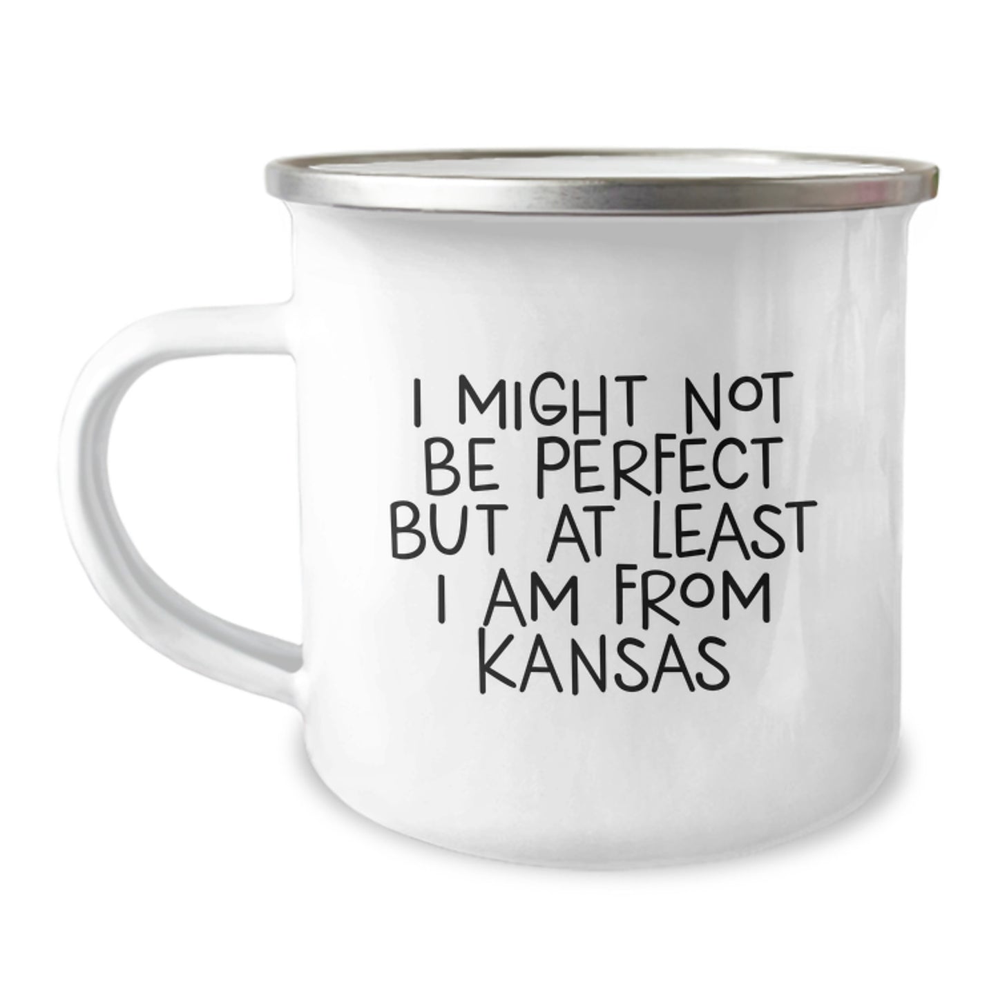 Funny Kansas Gifts for Kansas Men and Women - I Might Not Be Perfect But At Least I Am From Kansas Kansas Camping Mug - Image 1