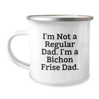Load image into Gallery viewer, Bichon Frise Dog Camping Mug Gifts from Dad to Men on Valentine's - I'm A Regular Dad, I'm A Bichon Frise Dad. Funny Valentine's - Image 1
