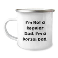 Load image into Gallery viewer, Funny Borzoi Dog Camping Mug Gifts from Dad to Borzoi Dog Lover on Valentine's - I'm Not A Regular Dad. I'm A Borzoi Dad. - Image 1
