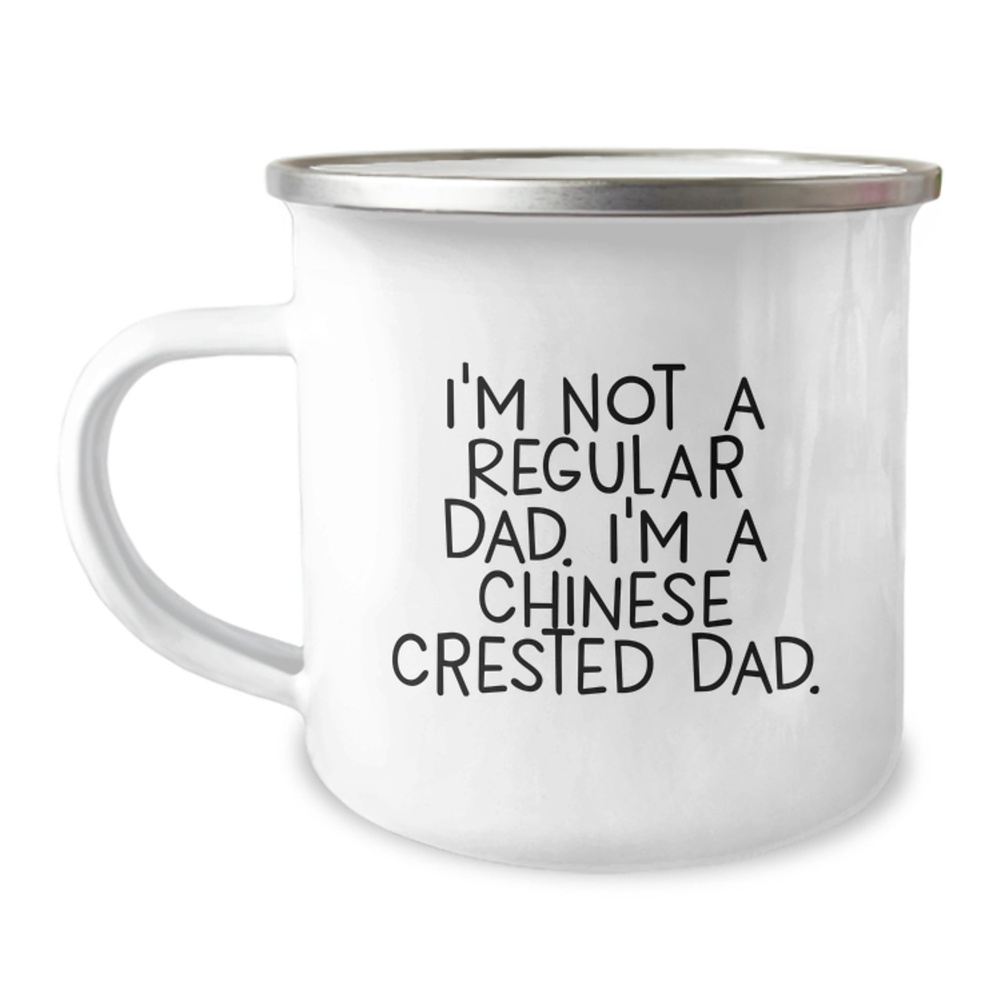 Funny Chinese Crested Dog Gifts for Men - Valentine's Unique Gifts from Dad, Camping Mug with I'm Not A Regular Dad. I'm A Chinese Crested Dad. - Image 1
