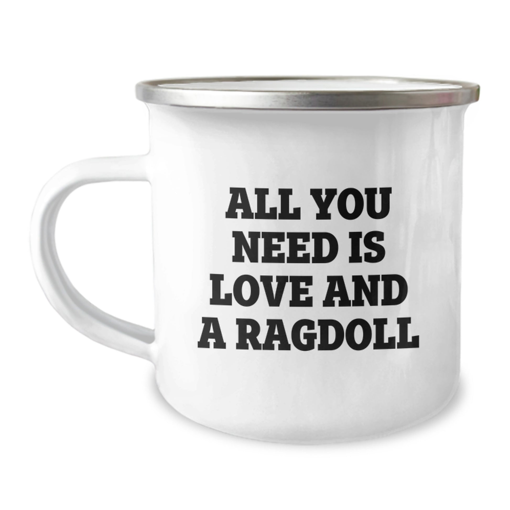 Funny Ragdoll Cat Gifts for Men - Camping Mug with All You Need Is Love And A Ragdoll - Unique Graduation Gifts for Friends from Family - Image 1