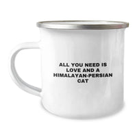 Load image into Gallery viewer, Himalayan-Persian Cat Lover Gifts from Family - All You Need Is Love And A Himalayan-persian Cat Funny Camping Mug for Christmas - Image 1
