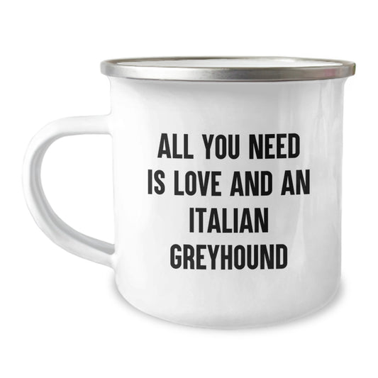Italian Greyhound Dog Love And Camping Adventures Unique Gifts for Friend, Funny Quote Italian Greyhound Dog Mug, Gifts from Friends for Italian Greyhound Dog Enthusiast - Image 1