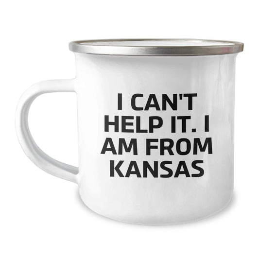 Funny Kansas Gifts for Him, Unique Camping Mug for Friends, 'I Can't Help It I Am From Kansas' Inspirational Quote - Image 1