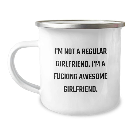 Funny Sweetheart Camping Mug Gifts from Men to Sweetheart - I'm Not A Regular Sweetheart. I'm A F--king Awesome Sweetheart. - Unique Graduation Gifts - Image 1