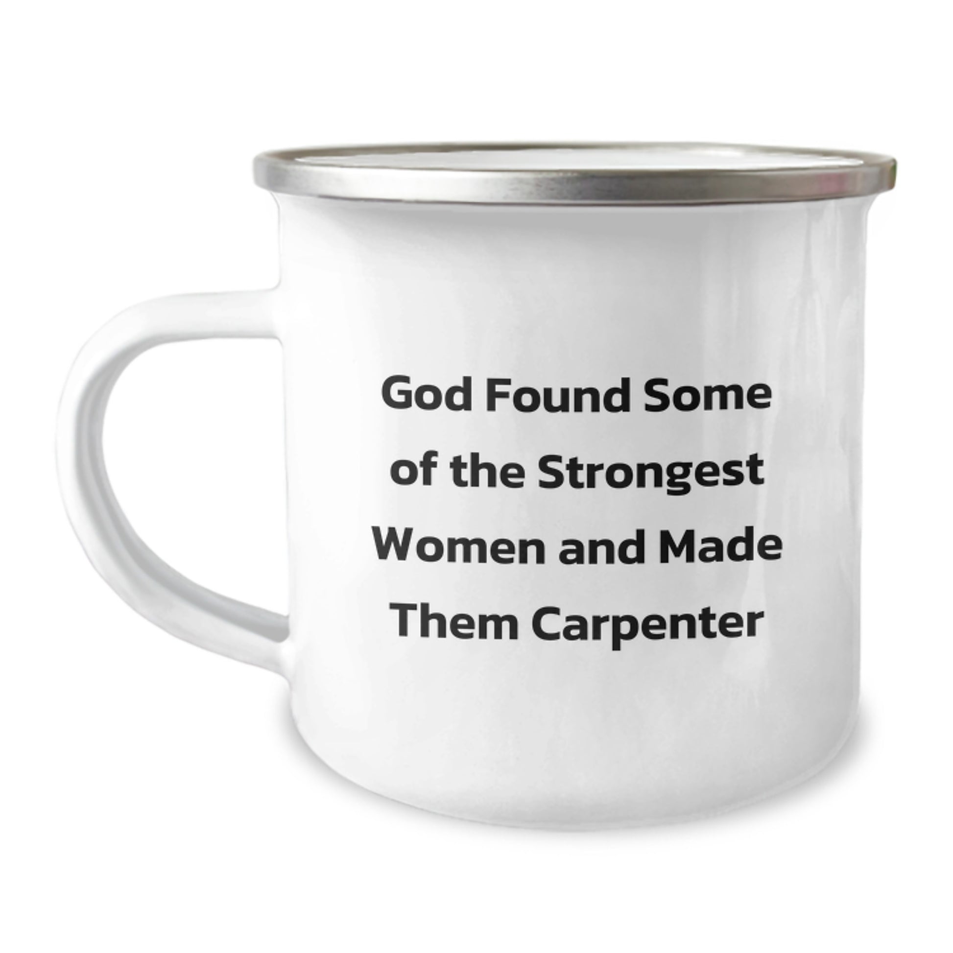 Funny Gifts from Friends - Inspirational Carpenter Quotes Men Camping Mug, Unique Graduation Gifts for Carpenter Women - Image 1