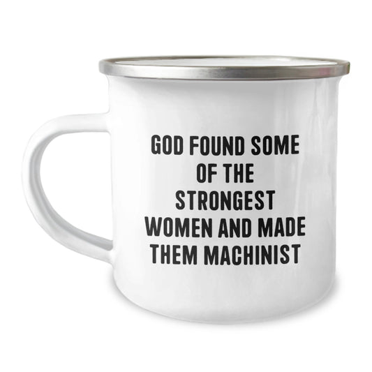 Funny Machinist Gifts from Men to Women Friends and Family, Inspirational Camping Mug for Graduation Unique Gifts - Image 1
