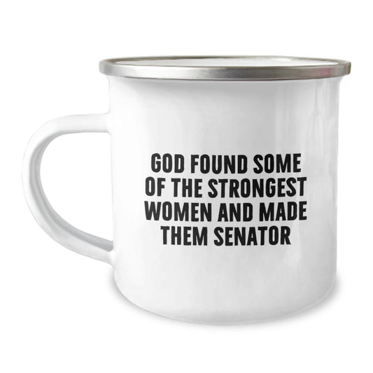 Funny Senator Gifts for Women - Graduation Unique Gifts from Mom, Funny Camping Mug for Senator, Senator Quote Coffee Mug - Image 1