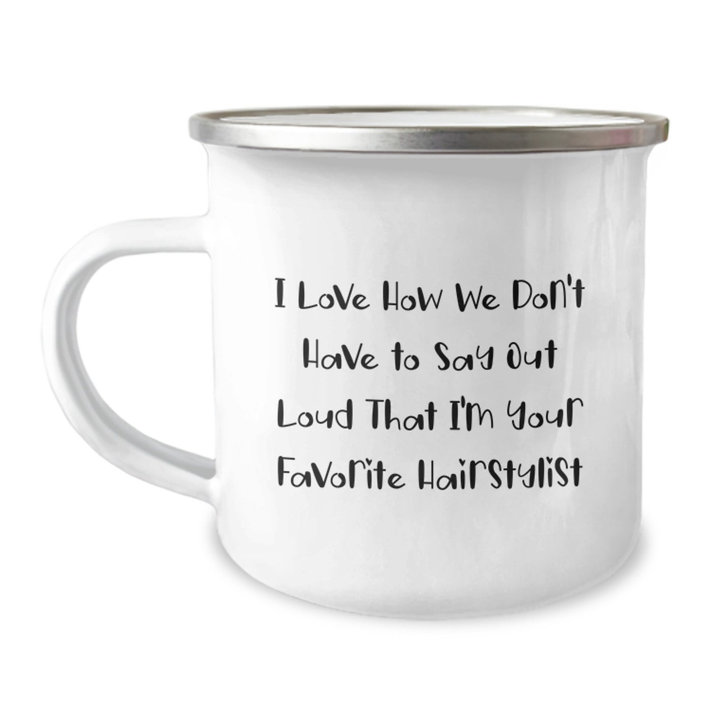 Funny Gifts from Friends for Hairstylist Graduation Camping Mug - 'Favorite Hairstylist' Quote - Unique Hairstylist Gifts for Men Women - Image 1
