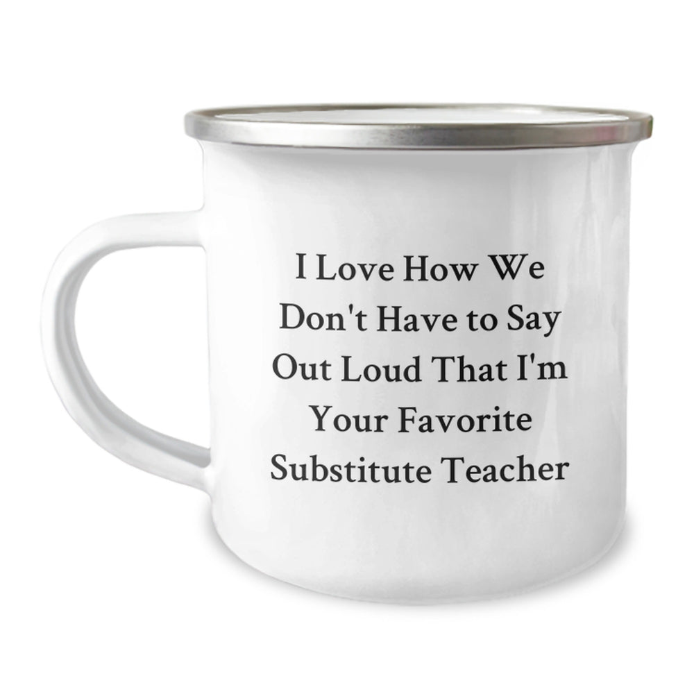 Funny Gifts from Friends and Family for Substitute Teachers, Inspirational Quote on Camping Mug, Perfect Graduation Unique Gifts for Her or Him - Image 1
