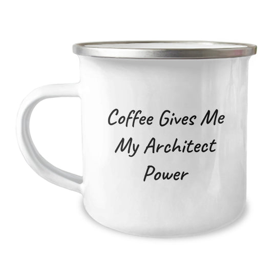 Architect Coffee Lover Gifts for Him, Funny Camping Mug, Graduation Unique Gifts from Friends, 'Coffee Gives Me My Architect Power' - Image 1