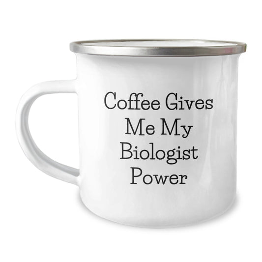 Funny Biologist Gifts from Friends for Biologist Men, 'Coffee Gives Me My Biologist Power' Stainless Steel Camping Mug, Graduation Unique Gifts - Image 1