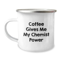 Load image into Gallery viewer, Funny Chemist Camping Mug Gifts from Men to Women Friends Coworkers and Family - Coffee Gives Me My Chemist Power Christmas Unique Gifts - Image 1
