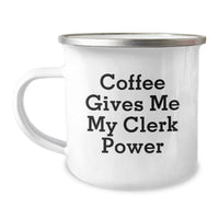 Load image into Gallery viewer, Funny Clerk Camping Mugs Gifts from Friends for Men - Christmas Unique Gifts with &#39;Coffee Gives Me My Clerk Power&#39; Quote - Image 1
