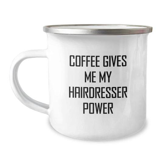 Funny Hairdresser Gifts from Friends - Coffee Gives Me My Hairdresser Power Birthday Mug for Hairdresser, Unique Camping Mug for Hairdresser Enthusiasts, Gifts for Hairdresser, Gifts from Friends - Image 1