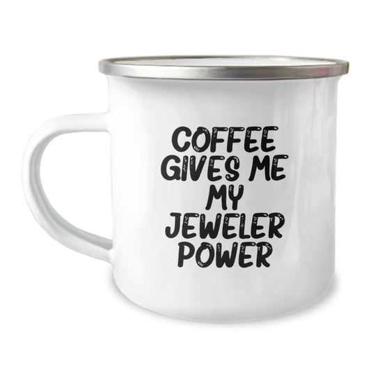 Funny Jeweler Gifts from Friends and Family, Coffee Gives Me My Jeweler Power, Birthday Unique Gifts for Him or Her, Camping Mug for Jeweler Enthusiasts - Image 1