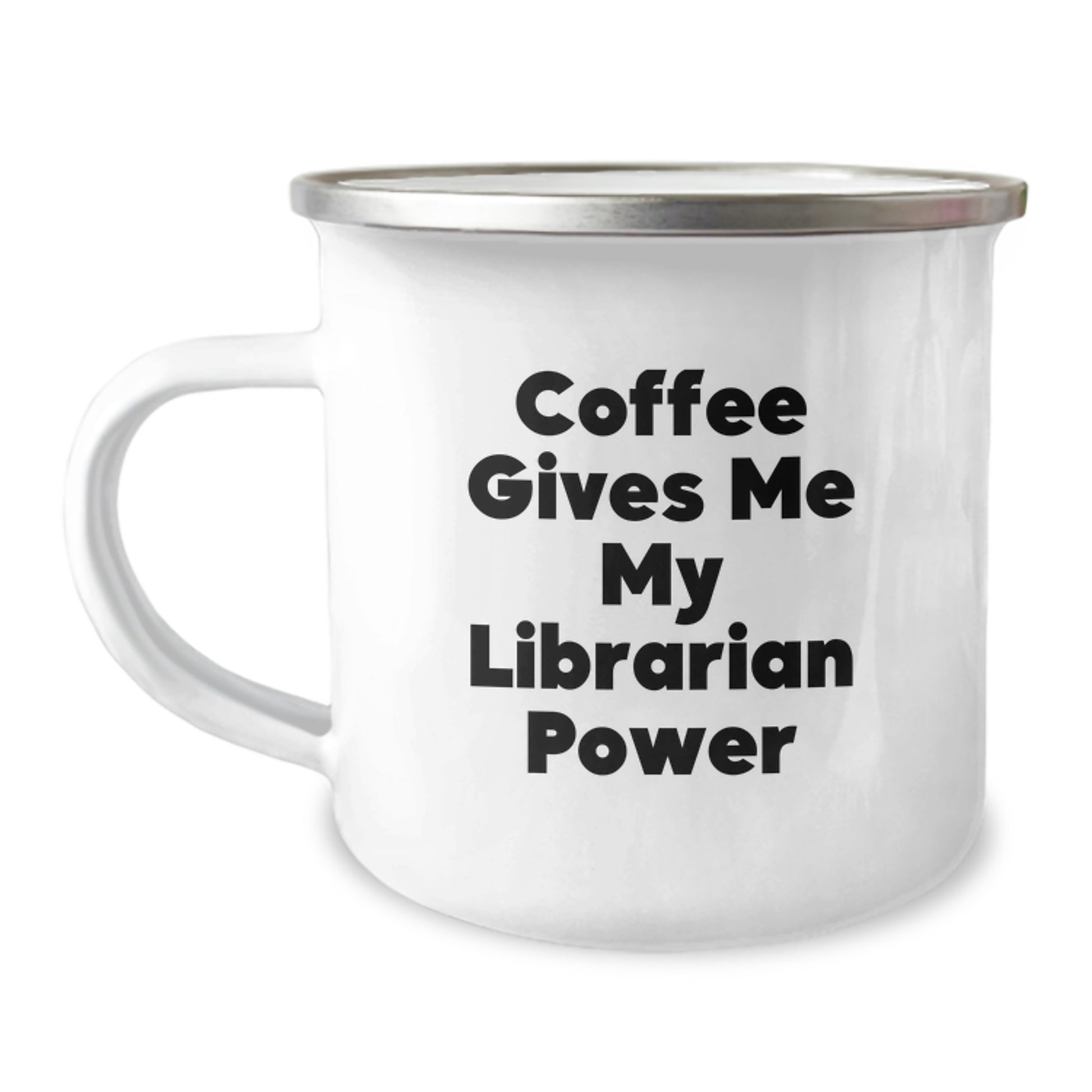 Funny Librarian Gifts from Friends, Valentine's Unique Gifts for Librarian, Funny Camping Mug with 'Coffee Gives Me My Librarian Power' - Image 1